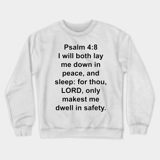 Psalm 4:8  King James Version (KJV) Bible Verse Typography Crewneck Sweatshirt